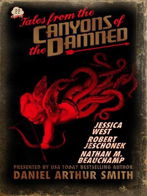 cover image of No. 22: Tales from the Canyons of the Damned, Book 22